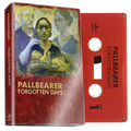 Pallbearer - Forgotten Days (Red Cassette)