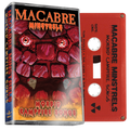 Macabre - Macabre Minstrels (Red Cassette)