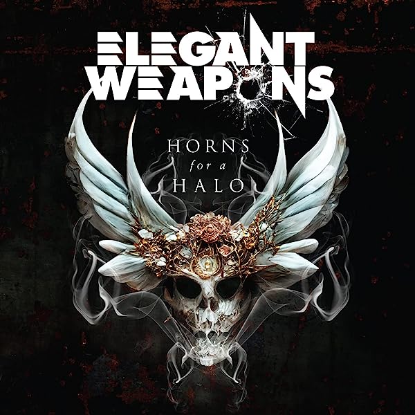 ElegantWeapons Elegant Weapons "Horns For A Halo"