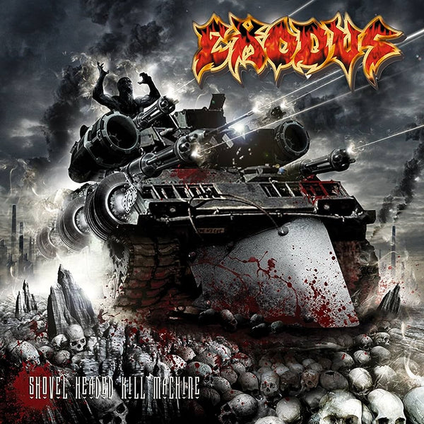Exodus - Shovel Headed Kill Machine – Nuclear Blast USA
